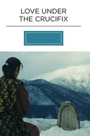 Love Under the Crucifix (1962)