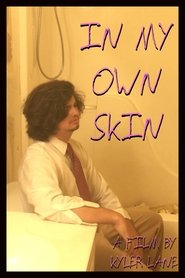 In My Own Skin