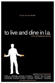 Poster To Live and Dine in L.A