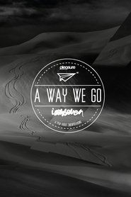 Poster Isenseven: A Way We Go 2013