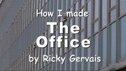 How I Made The Office