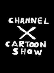 Poster Channel X Cartoon Show 2020