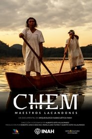 Chem, maestros lacandones (2021) Cliver HD - Legal - ver Online & Descargar