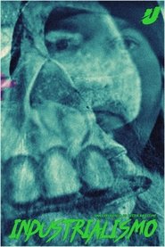 Industrialismo (2025)