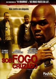 Sob Fogo Cruzado (2010)