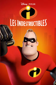 Les Indestructibles 2004