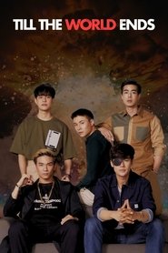 Till the World Ends (2022)