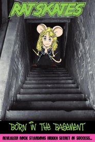 Poster Rat Skates: Born in the Basement 2007
