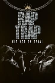 Poster Rap Trap: Hip-Hop on Trial