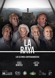 La Raya. Los últimos contrabandistas