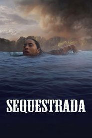 Poster for Sequestrada