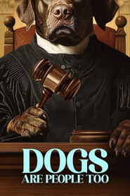 Dogs Are People Too (2024)