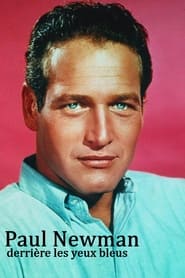 Paul Newman, Behind Blues Eyes