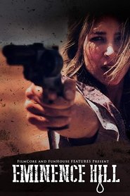 123Movies Eminence Hill Full Movie Online Free