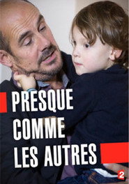 Presque comme les autres (2016)