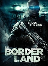 Voir The Borderland en streaming