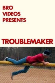 Troublemaker