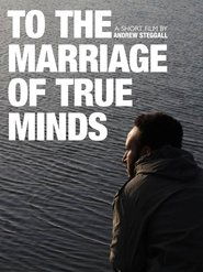 Poster To the Marriage of True Minds 2010