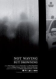Poster Not Waving, But Drowning 2010