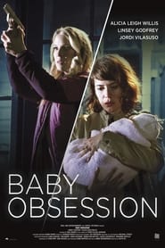 Baby Obsession постер