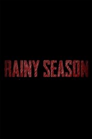 Rainy Season (2023)
