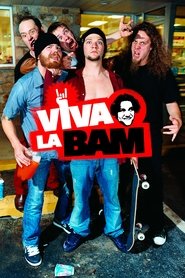 Poster Viva La Bam 2005