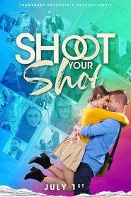 Poster Shoot Your Shot 2022