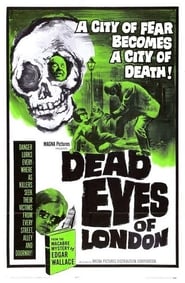 Dead Eyes of London постер