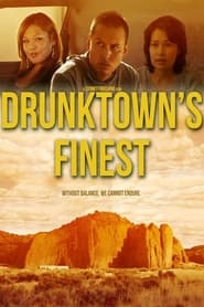 Full Cast of Drunktown's Finest