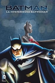 Batman: La Mystérieuse Batwoman streaming film