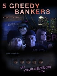 5 Greedy Bankers постер