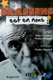 Brassens est en nous) Brassens est en nous (2011)
