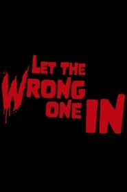 Let the Wrong One In постер