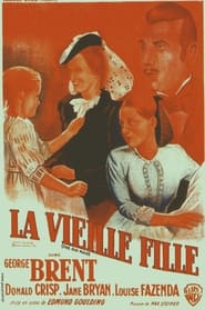 La Vieille Fille streaming