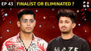 Finalist or Eliminated?
