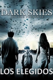 Los elegidos (2013) | Dark Skies