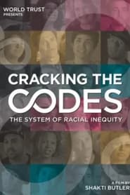 Poster for Cracking the Codes: The System of Racial Inequity