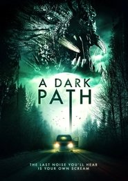 A Dark Path (2020) A Dark Path (2020)