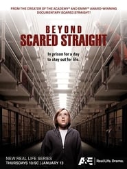 Beyond Scared Straight постер