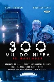 300 Miles to Heaven 1989 映画 吹き替え