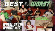 Wheel of the Worst #12