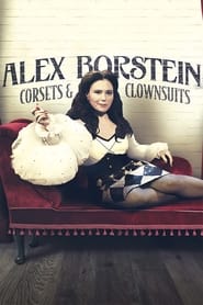 Alex Borstein - Corsets & Clown Suits (2023)