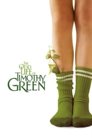 Poster The Odd Life of Timothy Green 2012