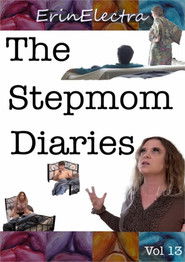 The Stepmom Diaries 13