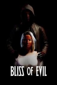 Poster Bliss of Evil