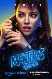 Mentiras, The Series постер