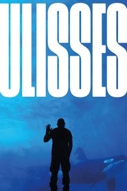 فيلم Ulisses 2020 مترجم أون لاين