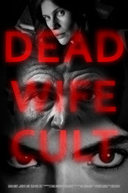 Dead Wife Cult