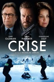 Voir Crise en streaming vf gratuit sur streamizseries.net site special Films streaming