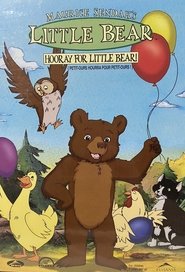 Poster Little Bear - Hooray for Little Bear 2002